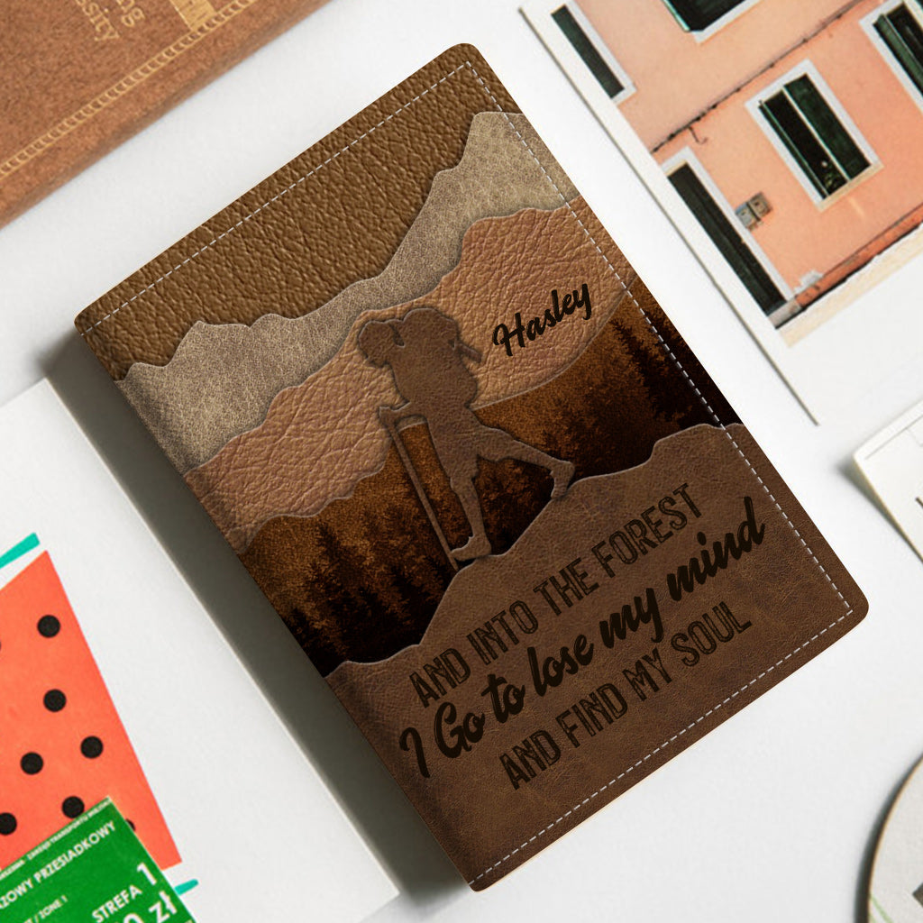 Et je m'enfonce dans la forêt - Porte-passeport de randonnée personnalisé