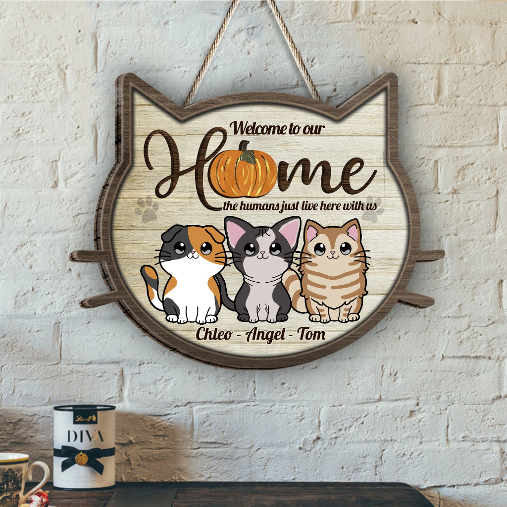 Welcome To Our Home - Personalized Cat Interchangeable Wood Sign