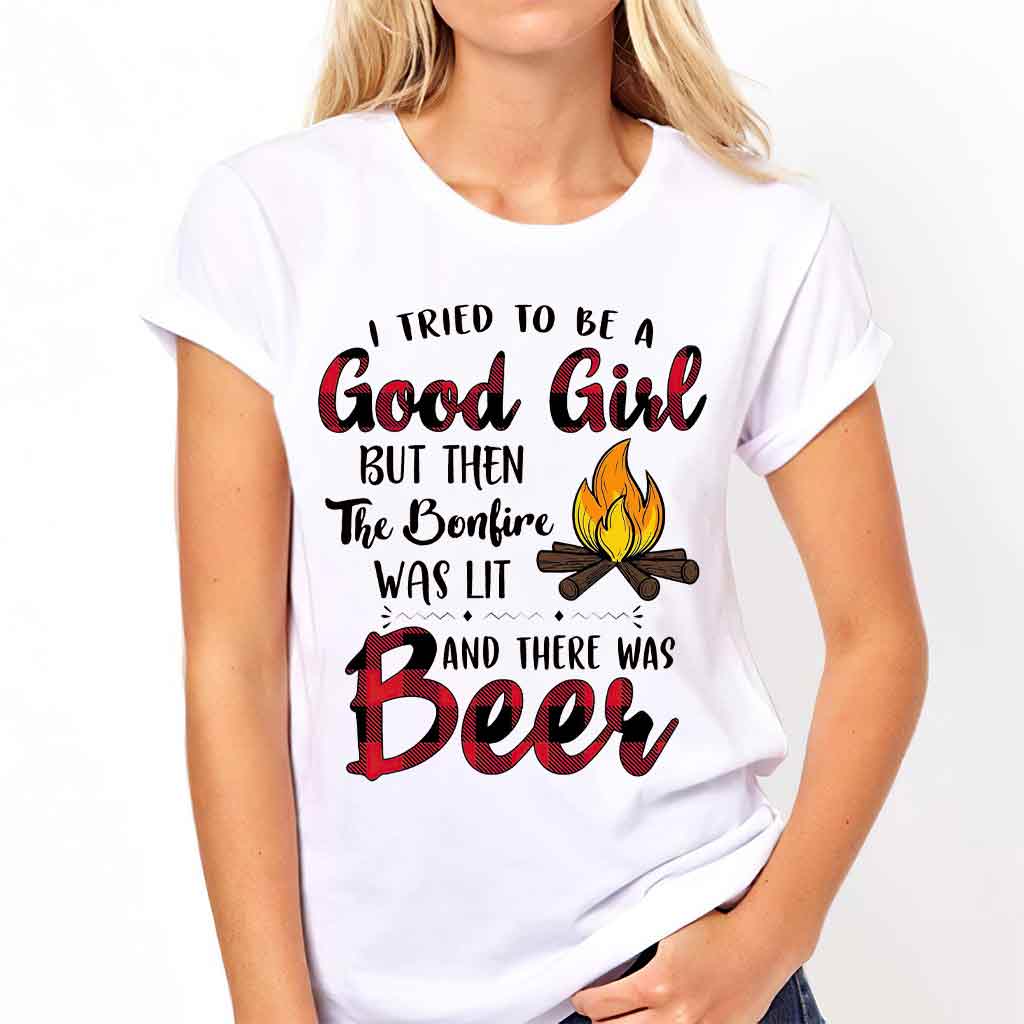 I Tried To Be A Good Girl - Camping T-shirt and Hoodie 112021