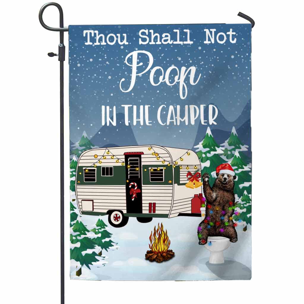Thou Shall Not Poop In The Camper - Personalized Camping Garden Flag