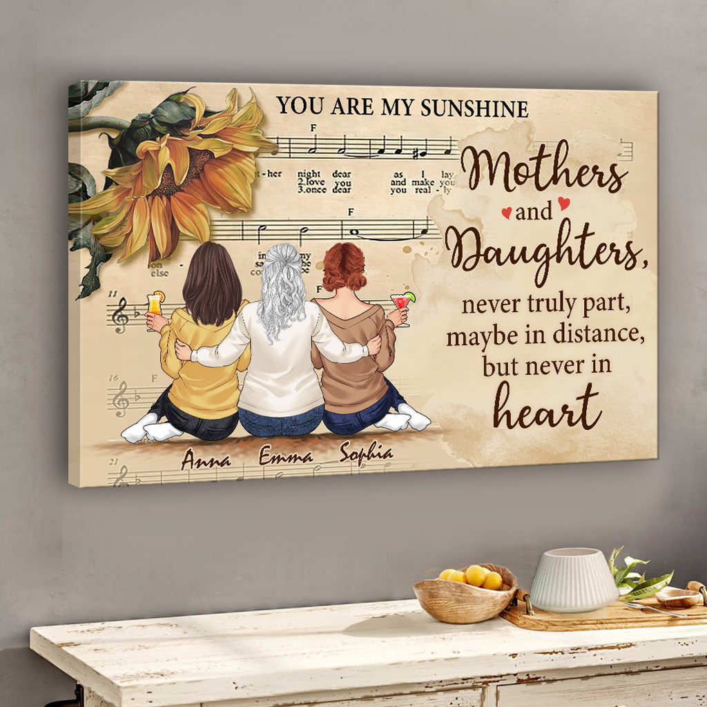 Mothers And Daughters Never Truly Apart - Personalized Mother's Day Mother Canvas And Poster