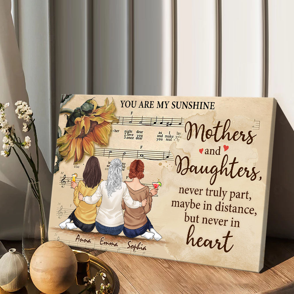 Mothers And Daughters Never Truly Apart - Personalized Mother's Day Mother Canvas And Poster