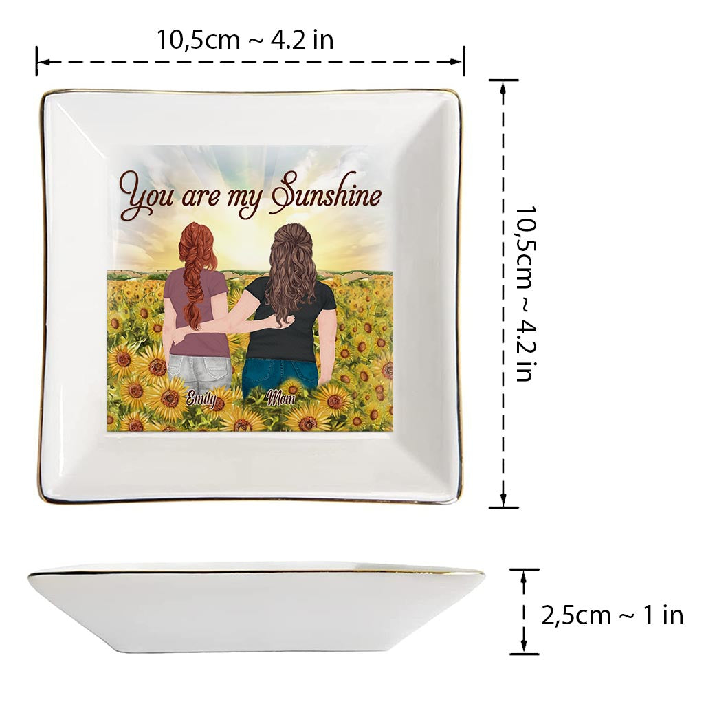 You're My Sunshine - Personalized Mother's Day Mother Jewelry Dish