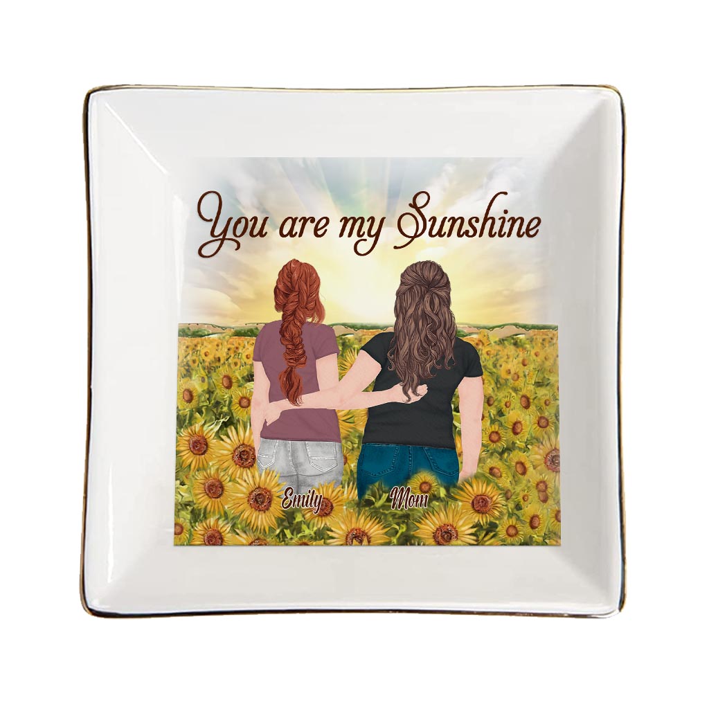 You're My Sunshine - Personalized Mother's Day Mother Jewelry Dish