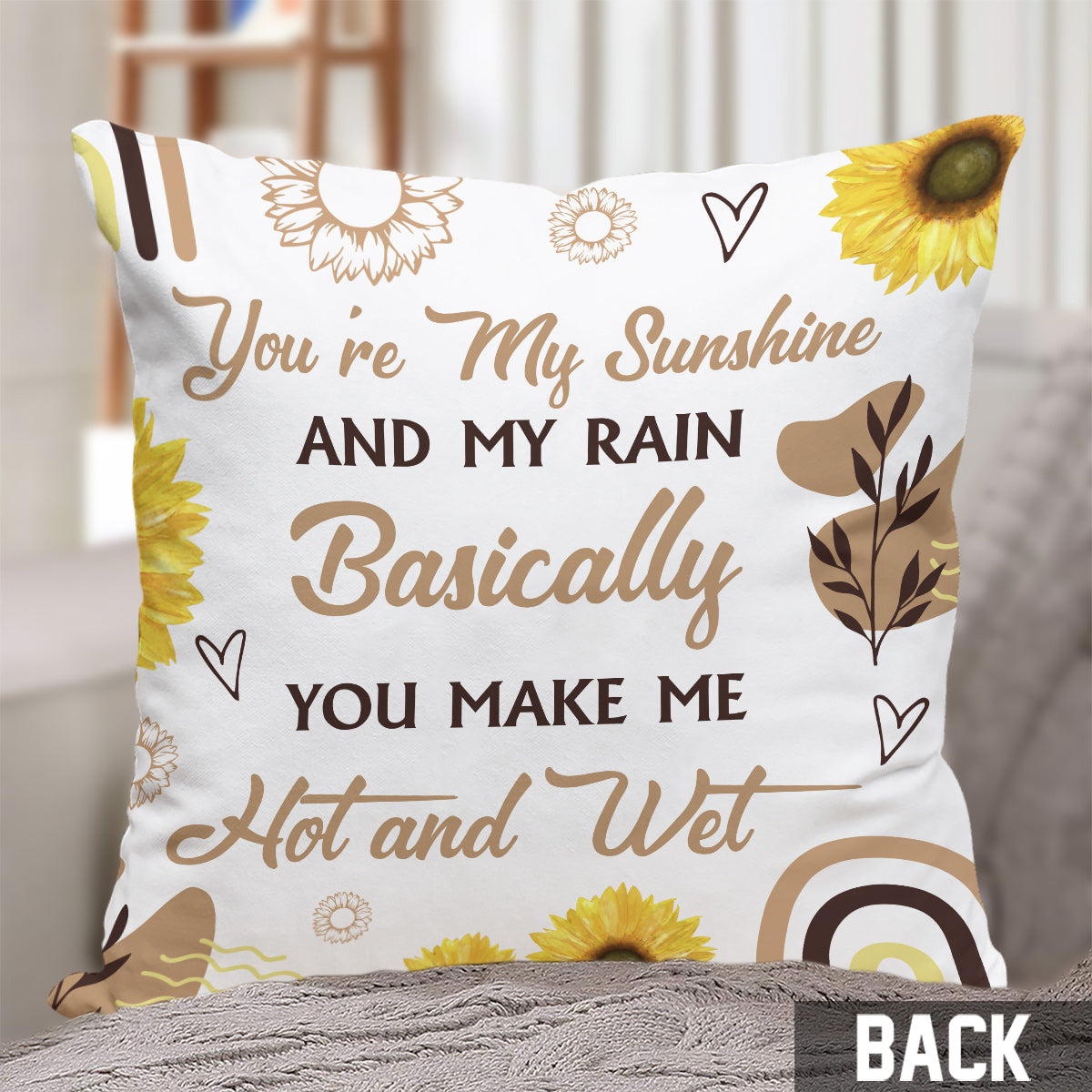 You're My Sunshine And My Rain - Personalized Couple Throw Pillow