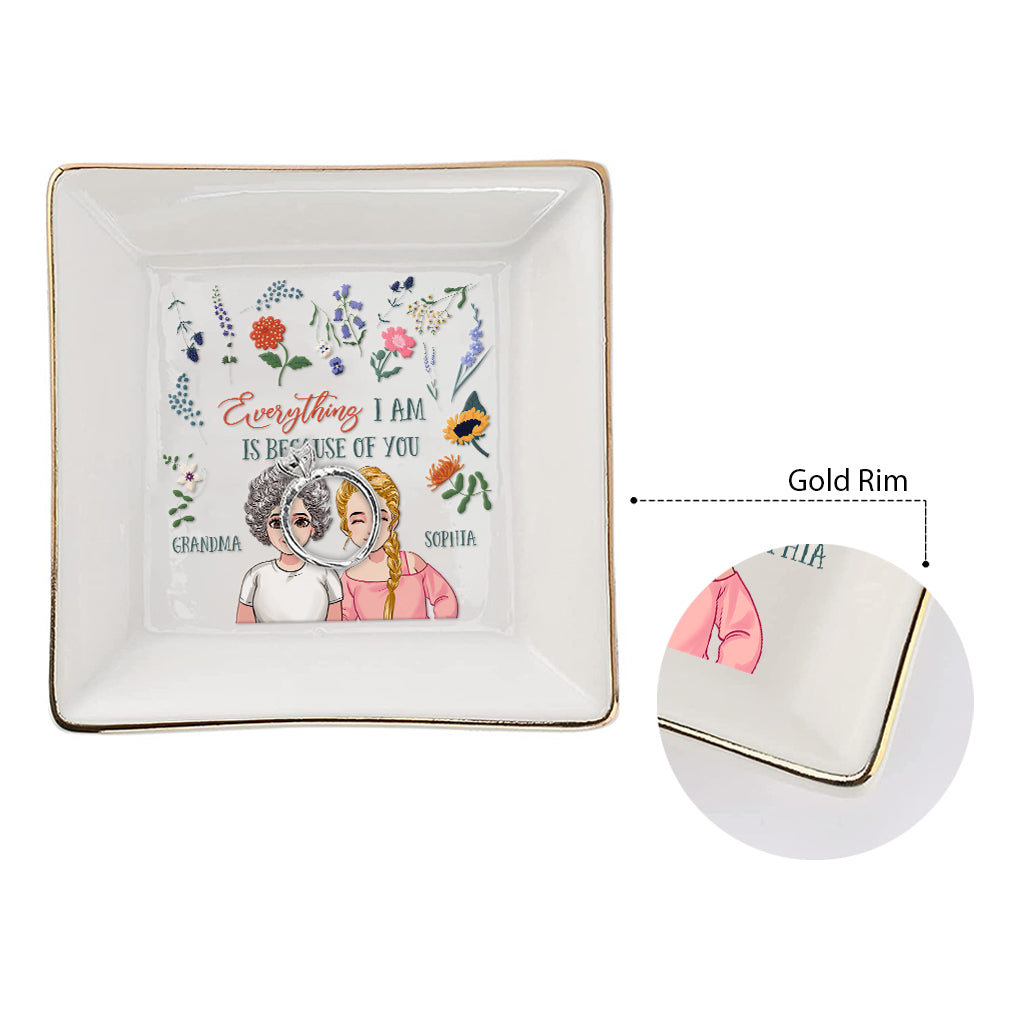 Everything I Am - Gift for mom, grandma, daughter, son, granddaughter, grandson - Personalized Jewelry Dish