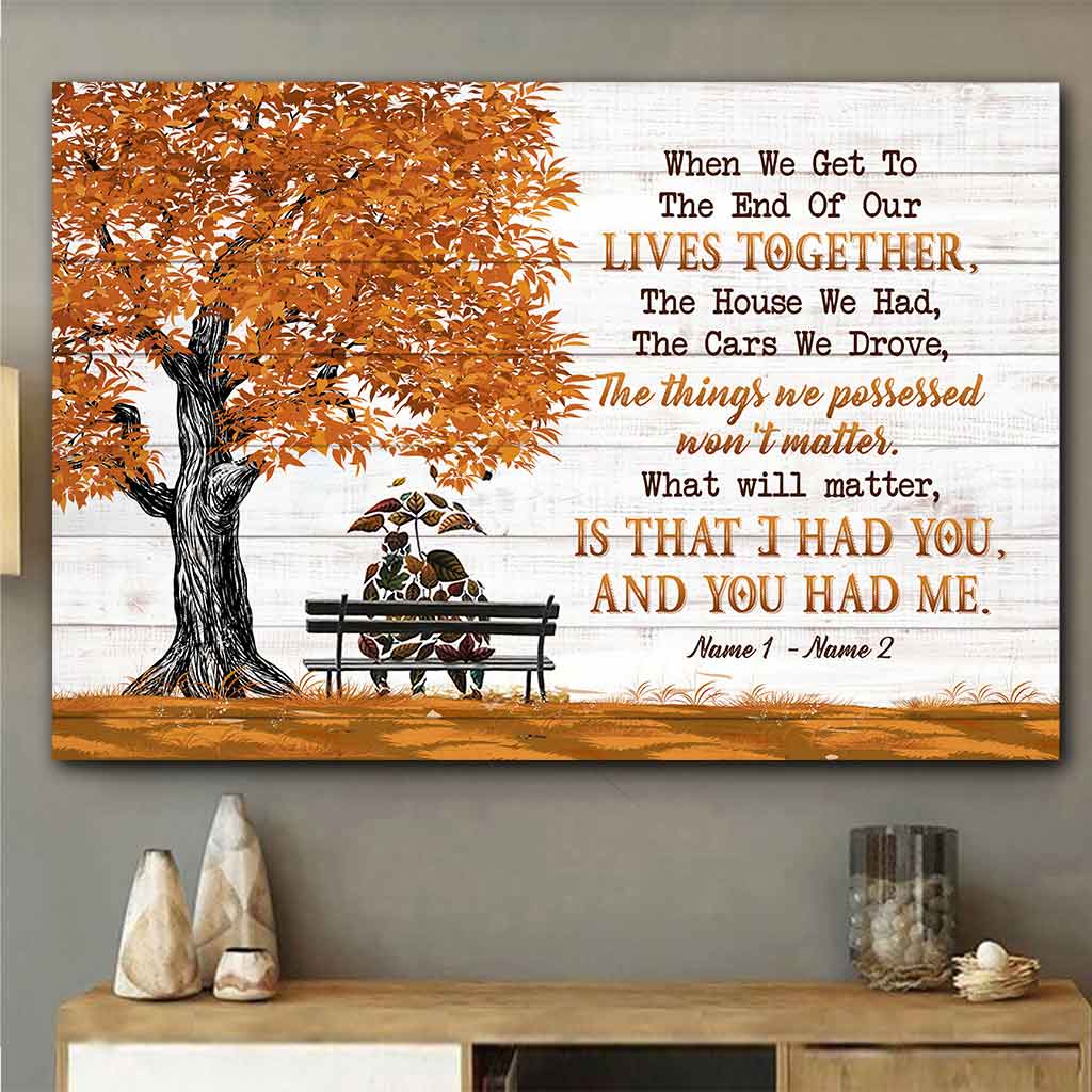 When We Get To The End - Personalized Couple Poster