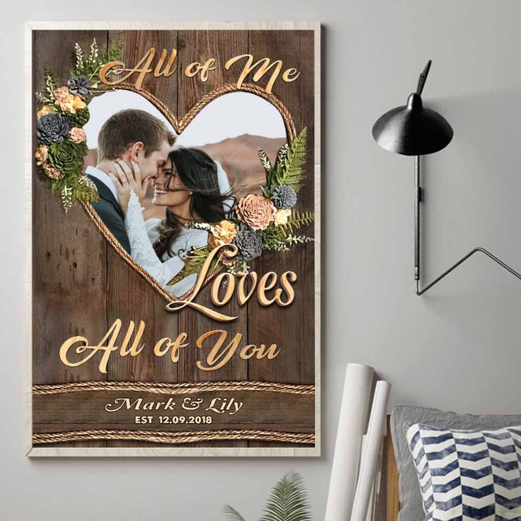 All Of Me - Personalized Couple Poster