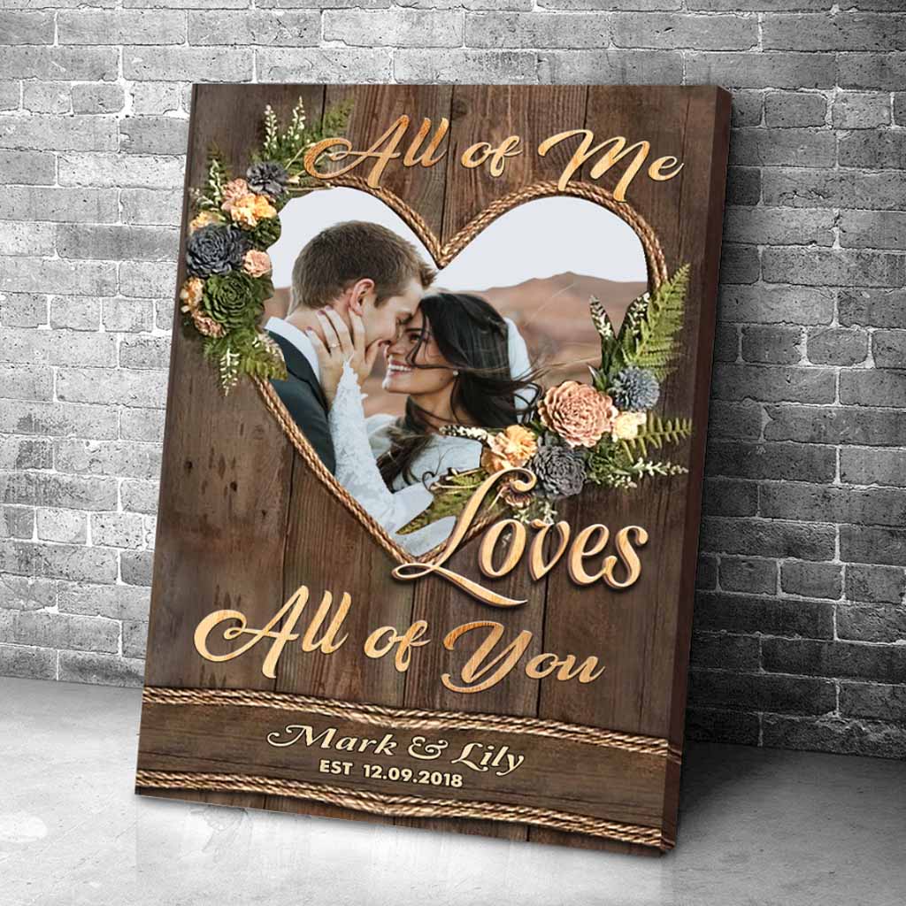 All Of Me - Personalized Couple Poster