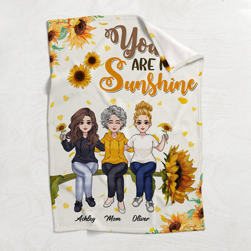 You Are My Sunshine - Personalized Mother's Day Mother Blanket