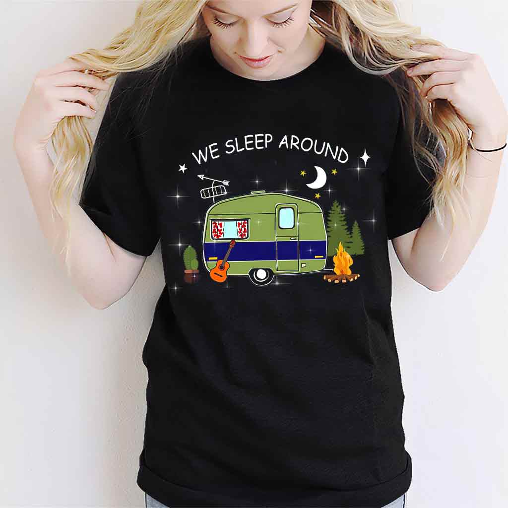 We Sleep Around - Camping T-shirt and Hoodie 112021