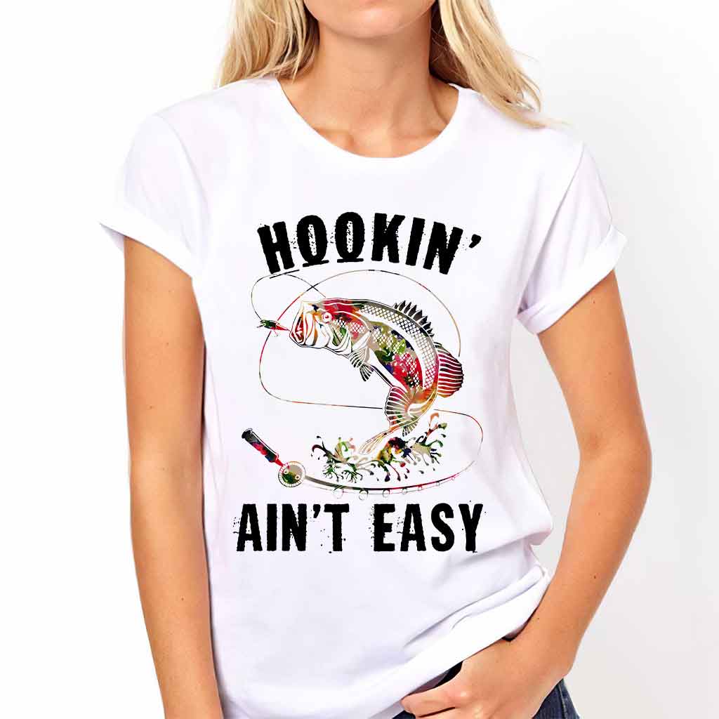 Hookin' Ain't Easy - Fishing T-shirt and Hoodie 1121