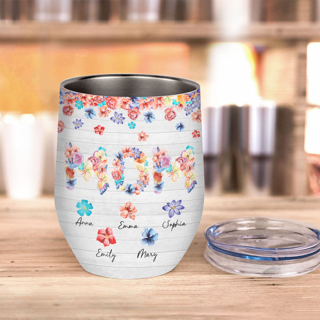 We Love You Floral Mom - Personalized Mother's Day Mother Wine Tumbler