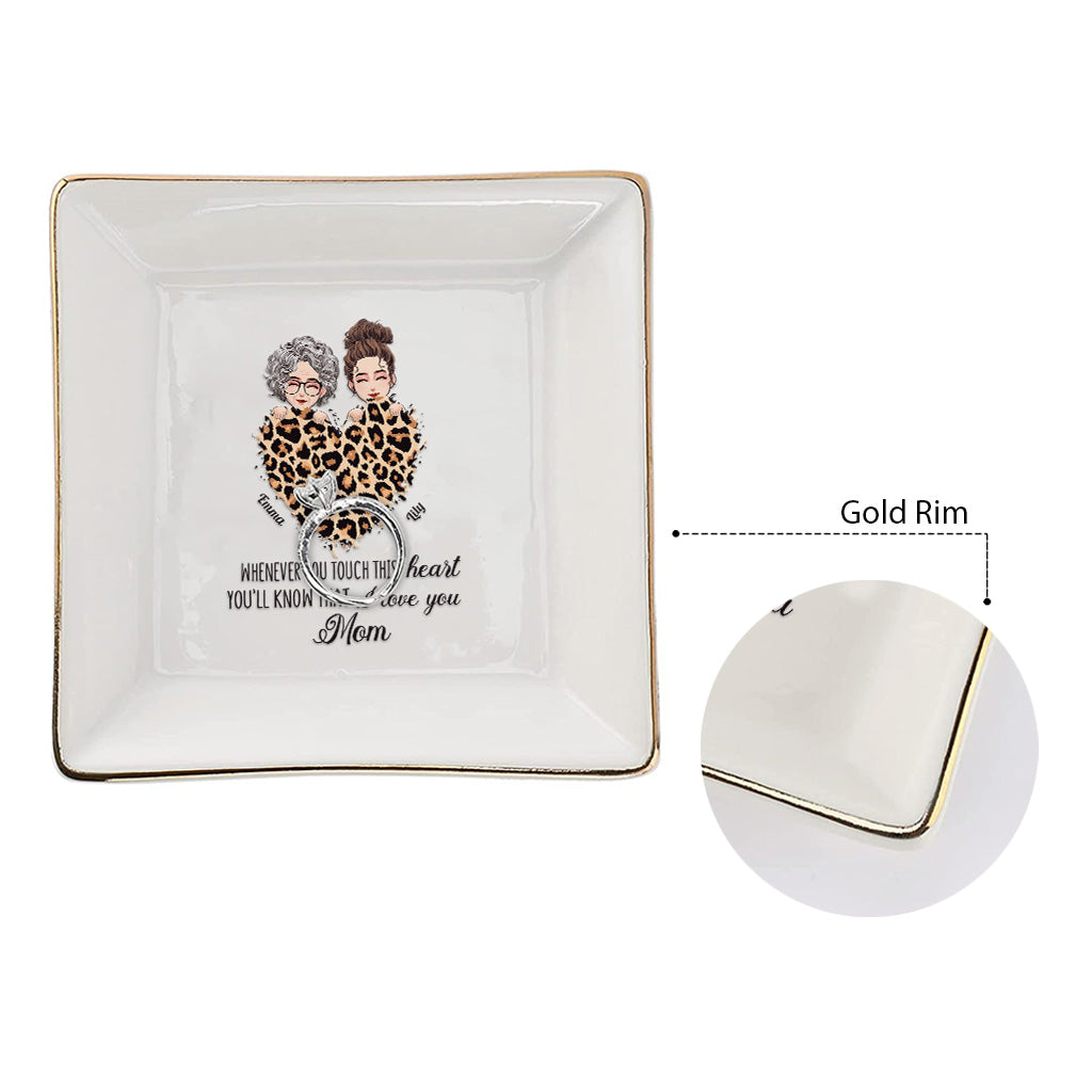 Whenever You Touch This Heart - Personalized Mother's Day Mother Jewelry Dish