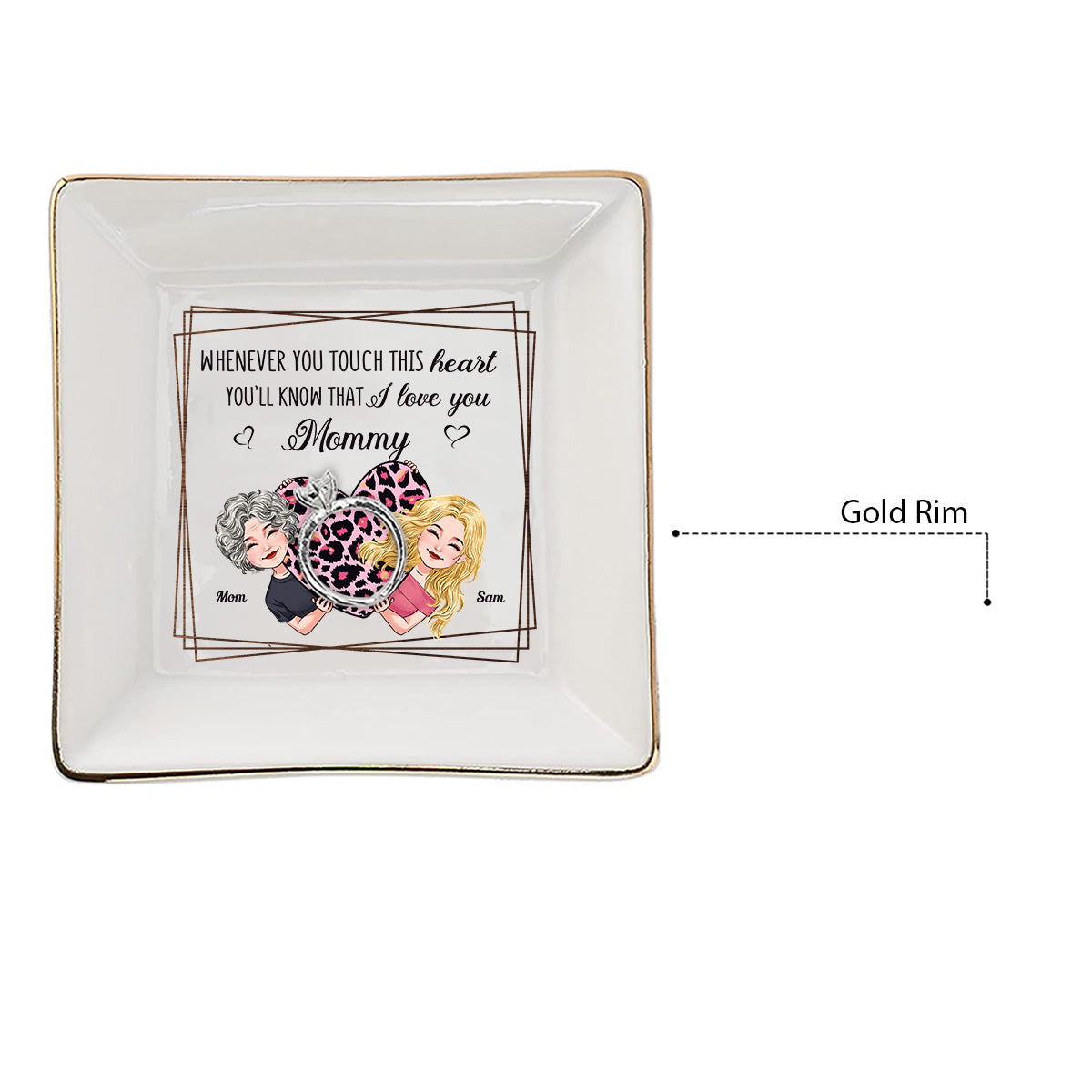 Whenever You Touch This Heart - Gift for mom, grandma, grandpa, daughter, son, granddaughter, grandson, wife, husband, dad, aunt, uncle, sister, brother - Personalized Jewelry Dish