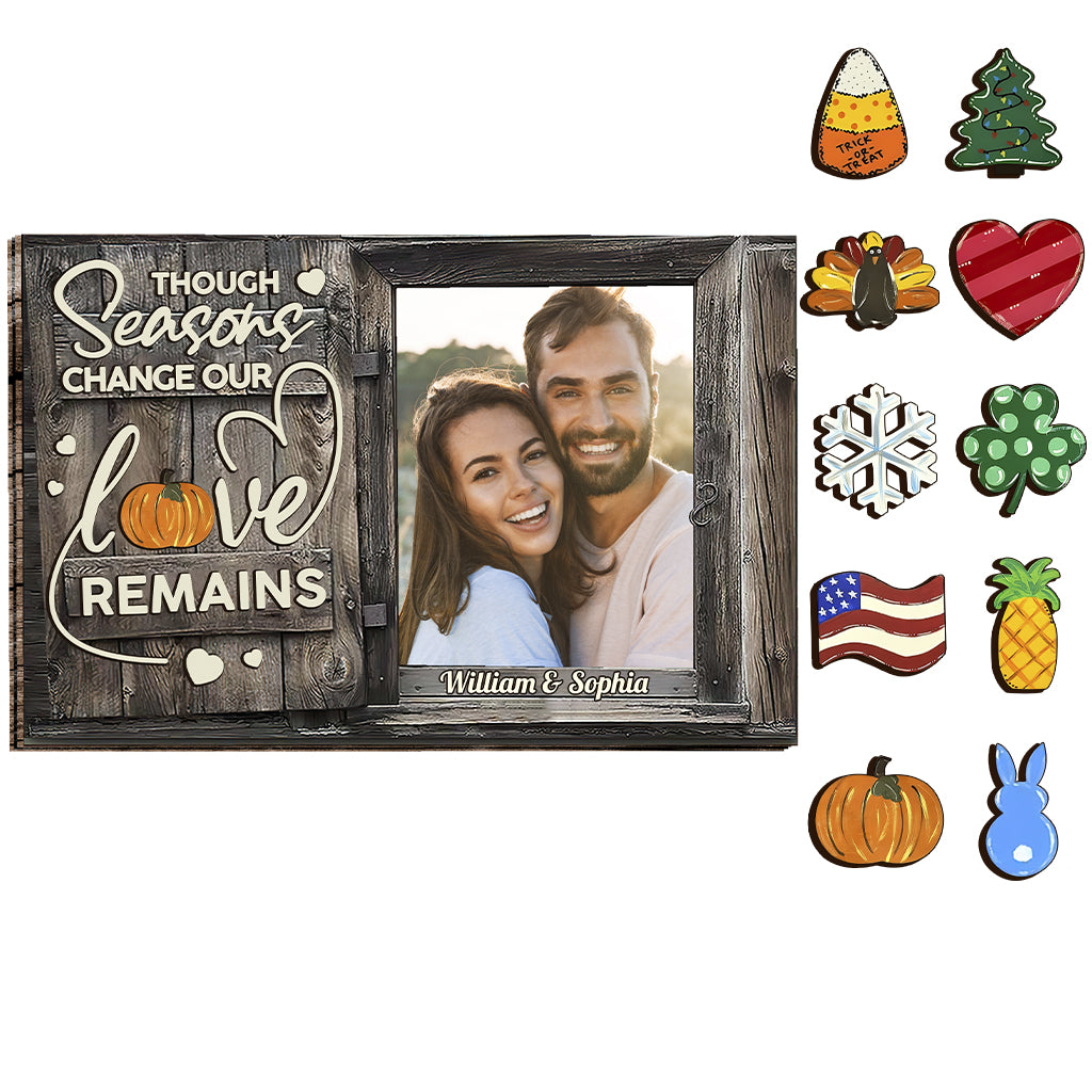Though Seasons Change - Personalized Couple Interchangeable Wood Sign