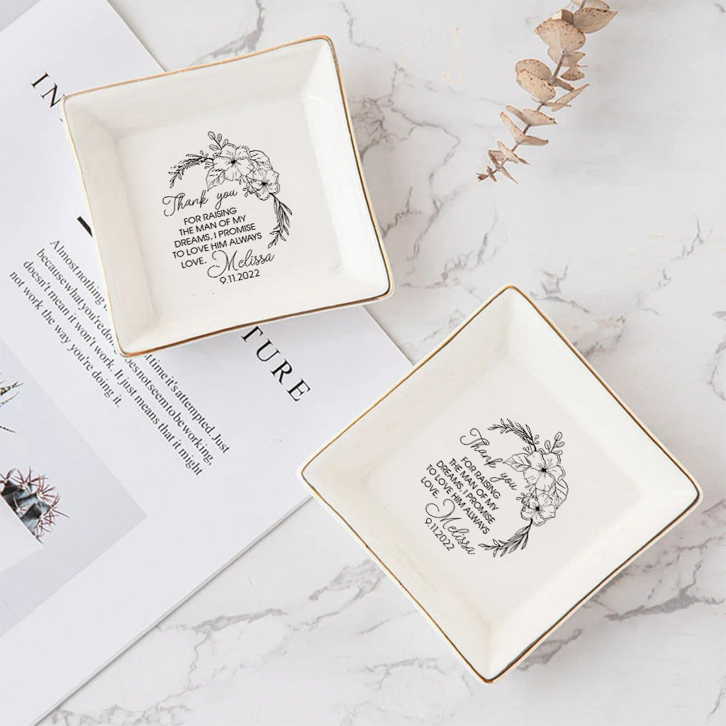 Dankeschön, dass Sie den Mann meiner Träume großgezogen haben – Geschenk der Braut an die Mutter des Bräutigams – Hochzeitsgeschenk für die Schwiegermutter – personalisierte Schmuckschale