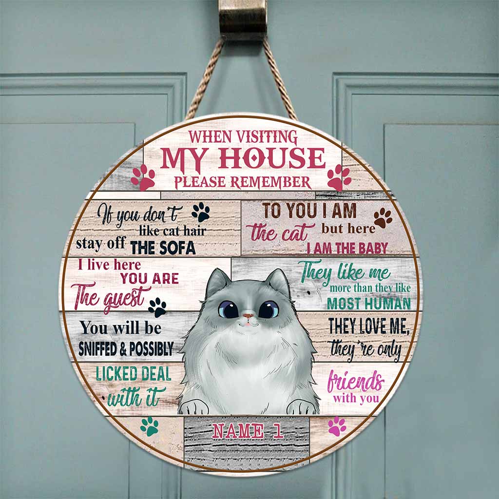 Lors de votre visite à la Maison des Chats, n'oubliez pas : Panneau rond en bois personnalisé pour chat
