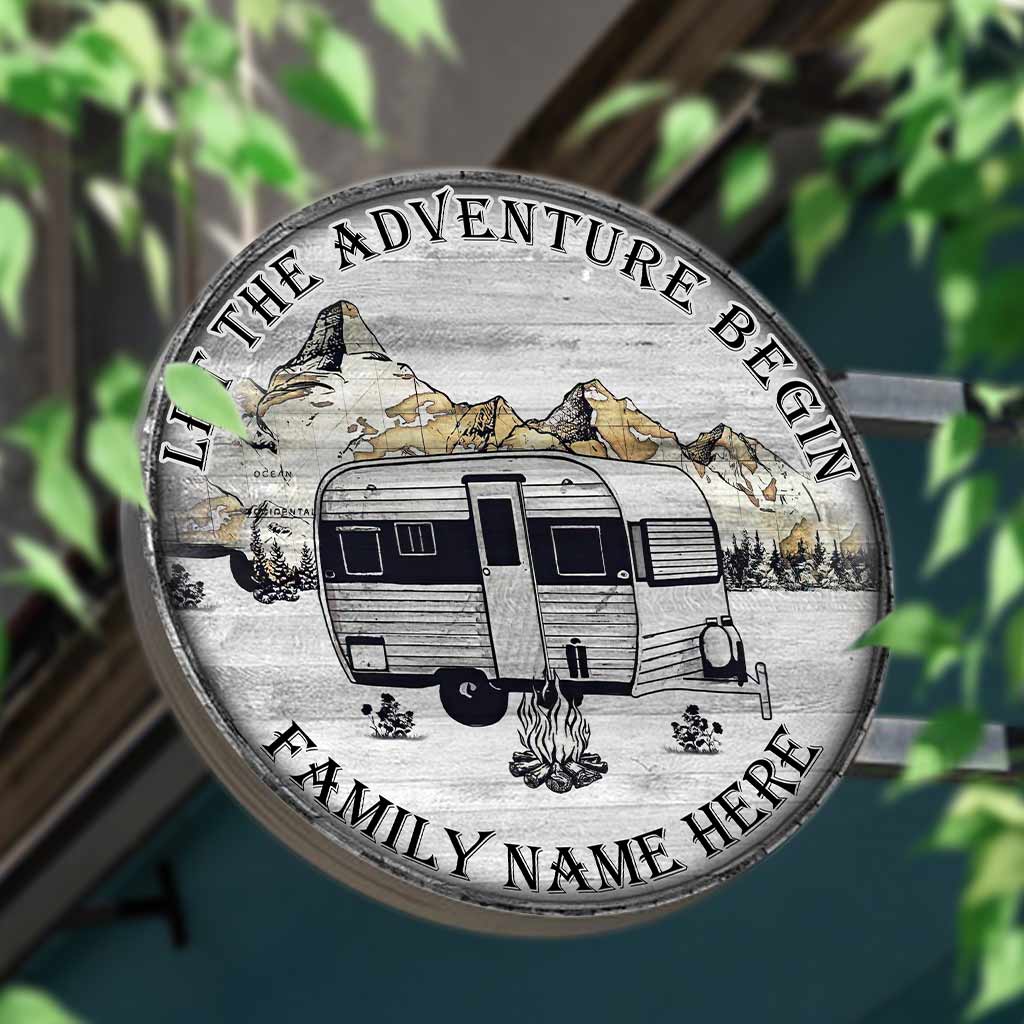 Let The Adventure Begin - Camping Personalized Round Wood Sign