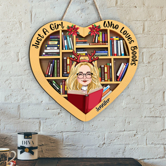 Just A Girl Who Loves Book - Personalized Book Wood Sign