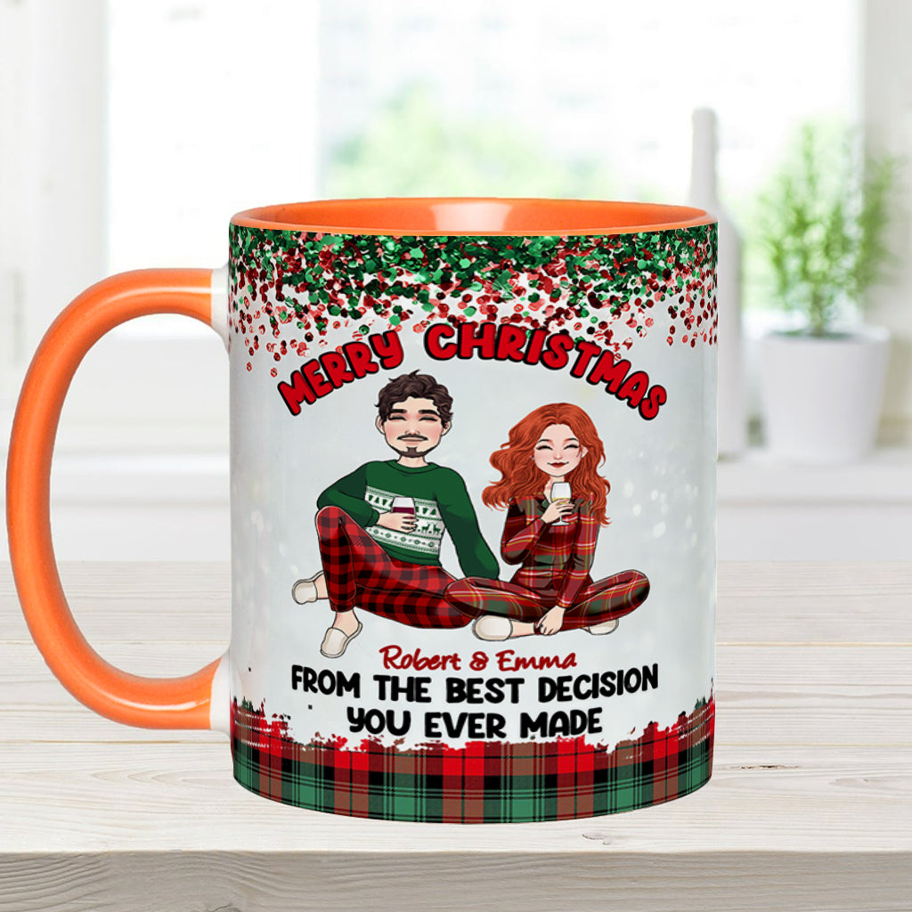 Merry Christmas From The Best Decision You Ever Made - Personalized Couple Accent Mug