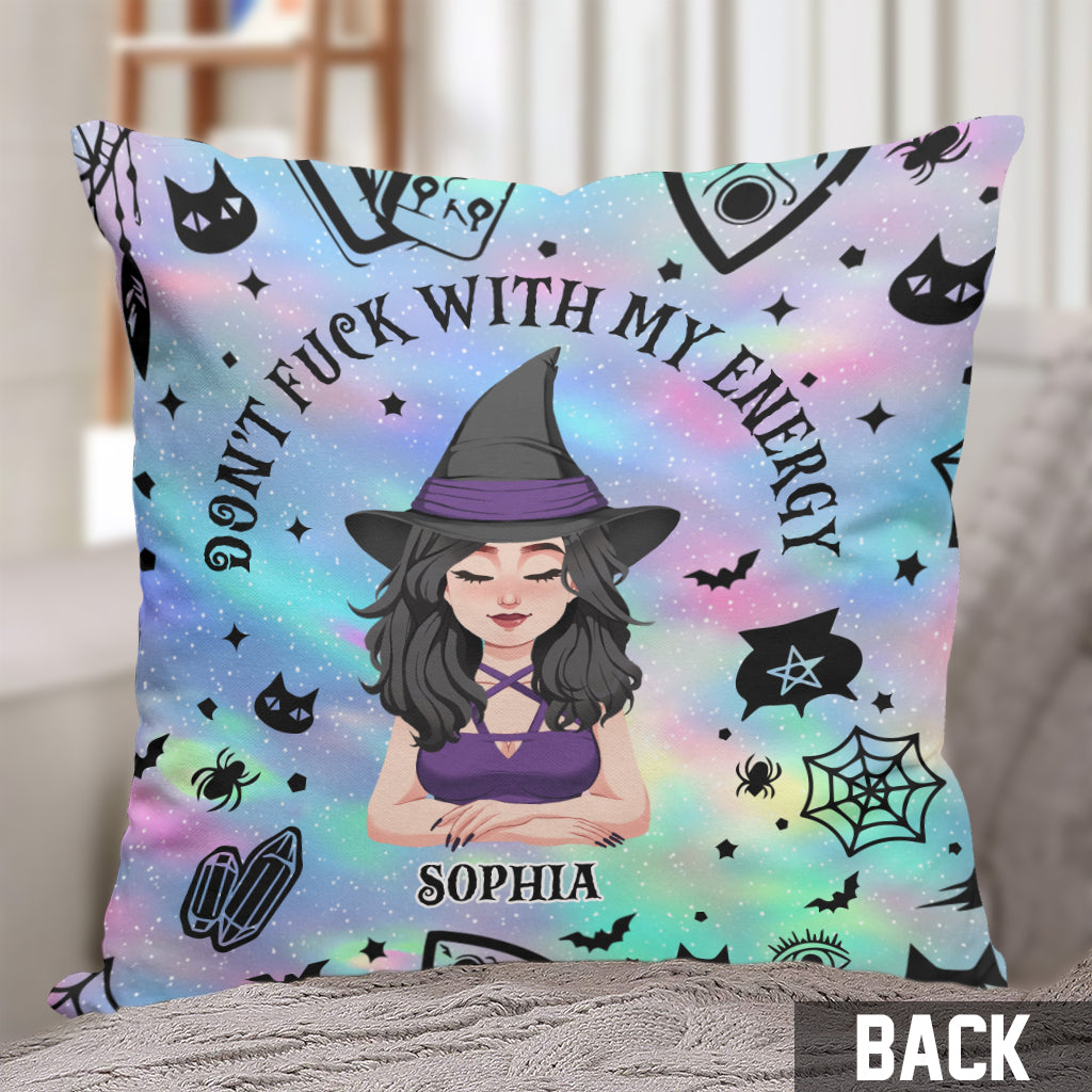 Don't F With My Energy - Personalized Witch Throw Pillow