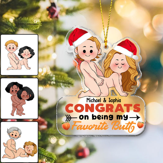Congrats On Being My Favorite Butt - gift for girlfriend, boyfriend, wife, husband - Personalized Transparent Ornament