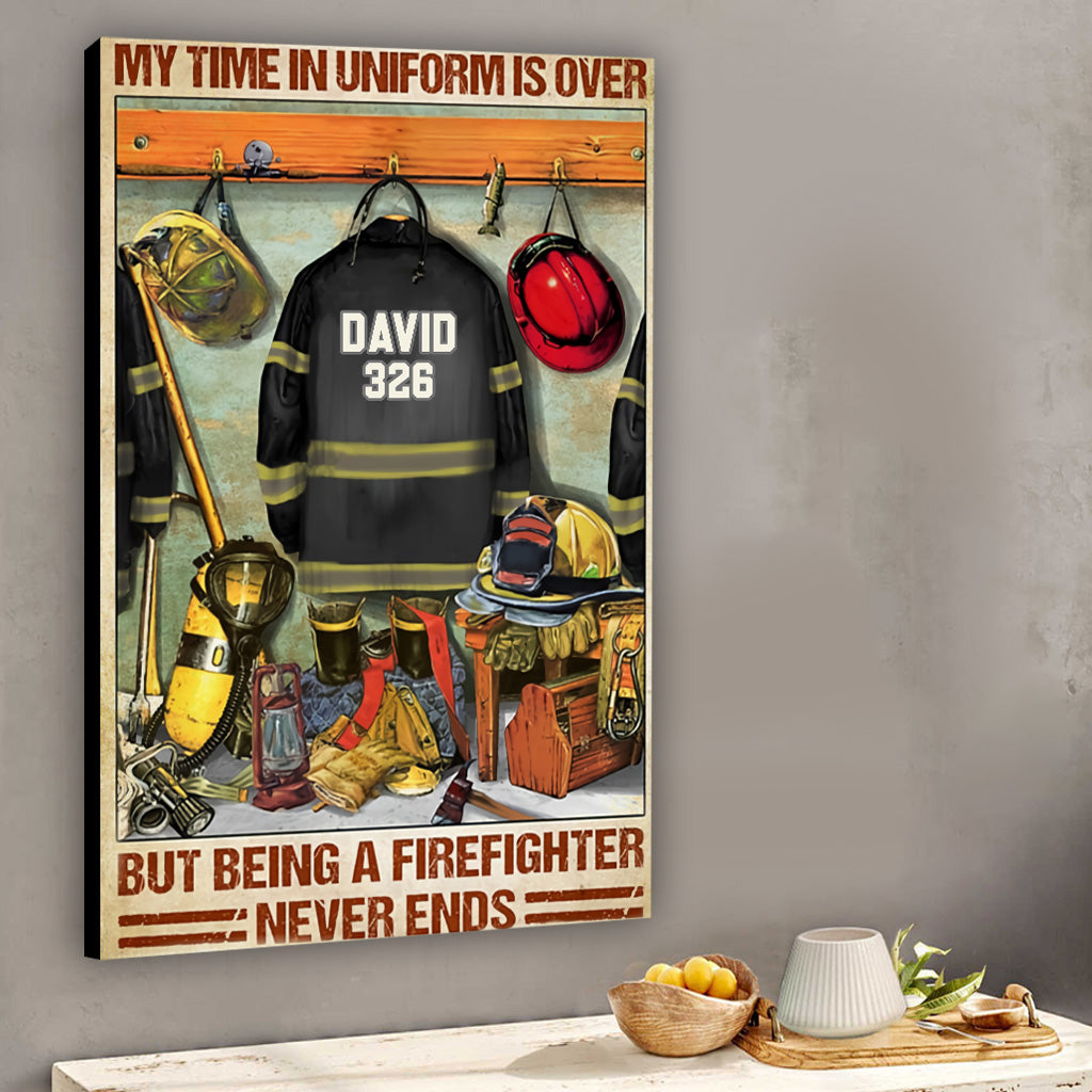 Das Feuerwehrleben hört nie auf – Personalisierte Leinwand und Poster für Feuerwehrleute