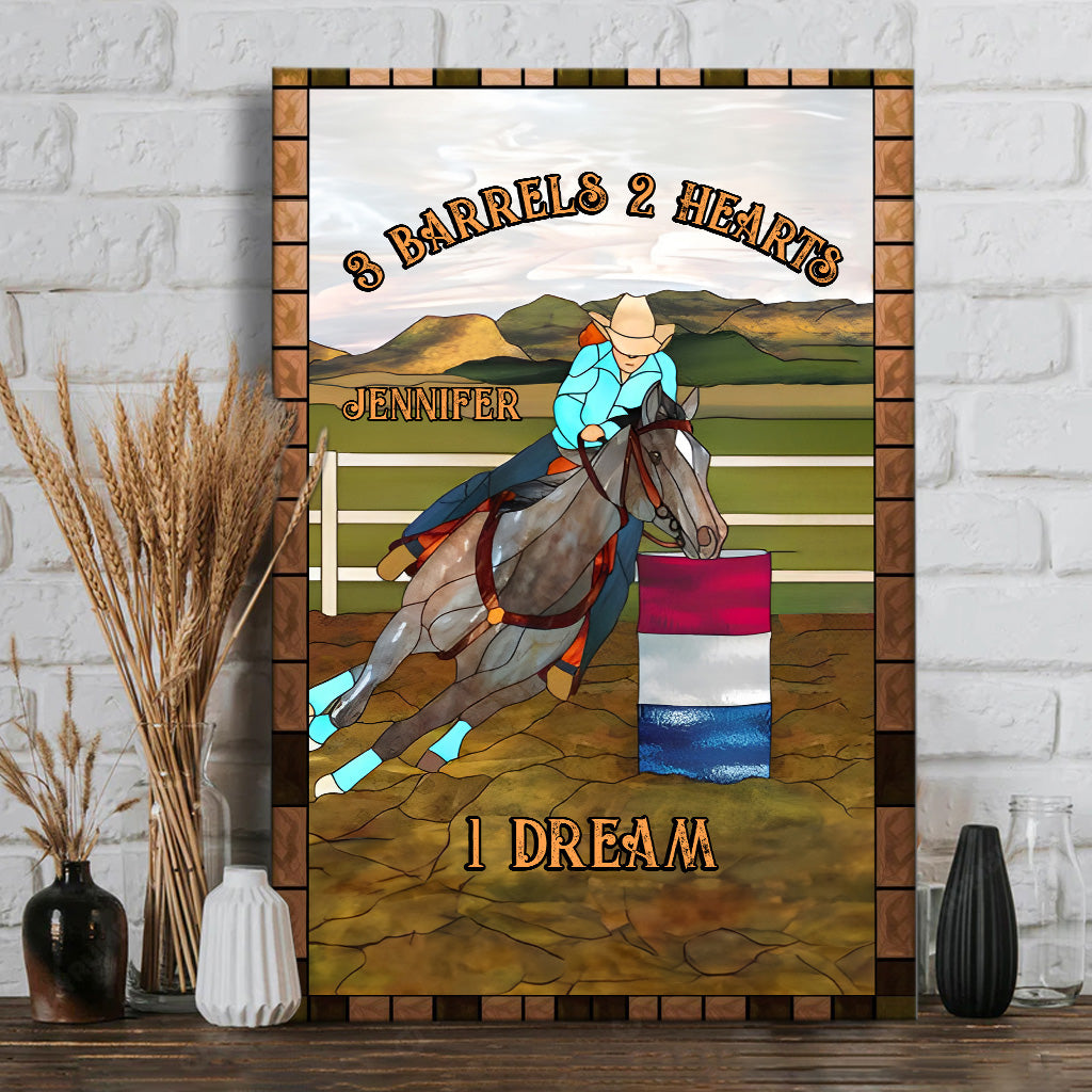 3 Barrels 2 Hearts 1 Dream - Personalized Horse Canvas And Poster