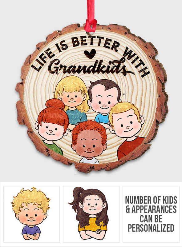 Life Is Better With Grandkids - Gift for grandma, grandpa - Personalized Ornament