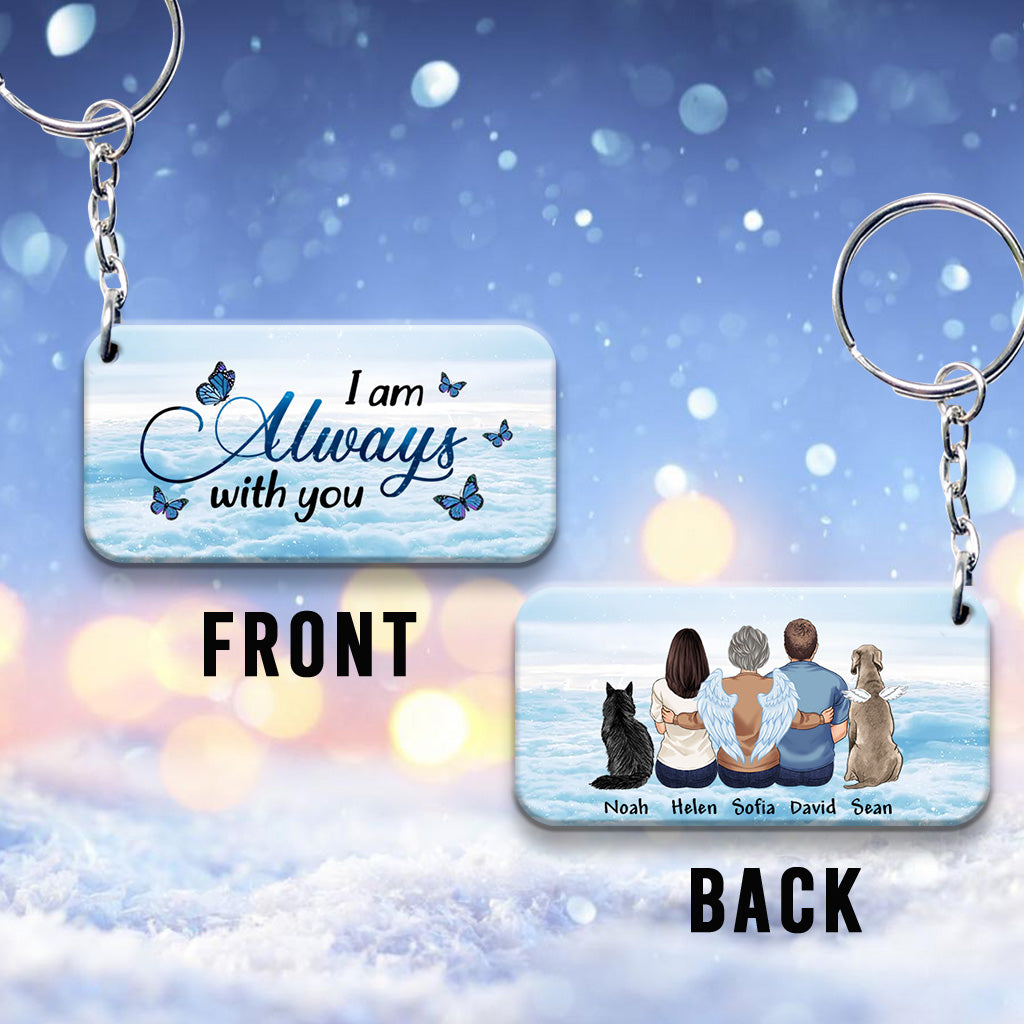 I'm Always With You - Personalized Memorial Keychain