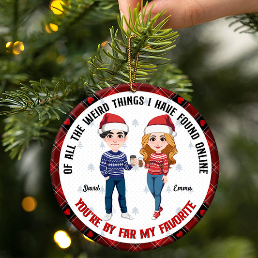 You're By Far My Favorite - Personalized Couple Ornament