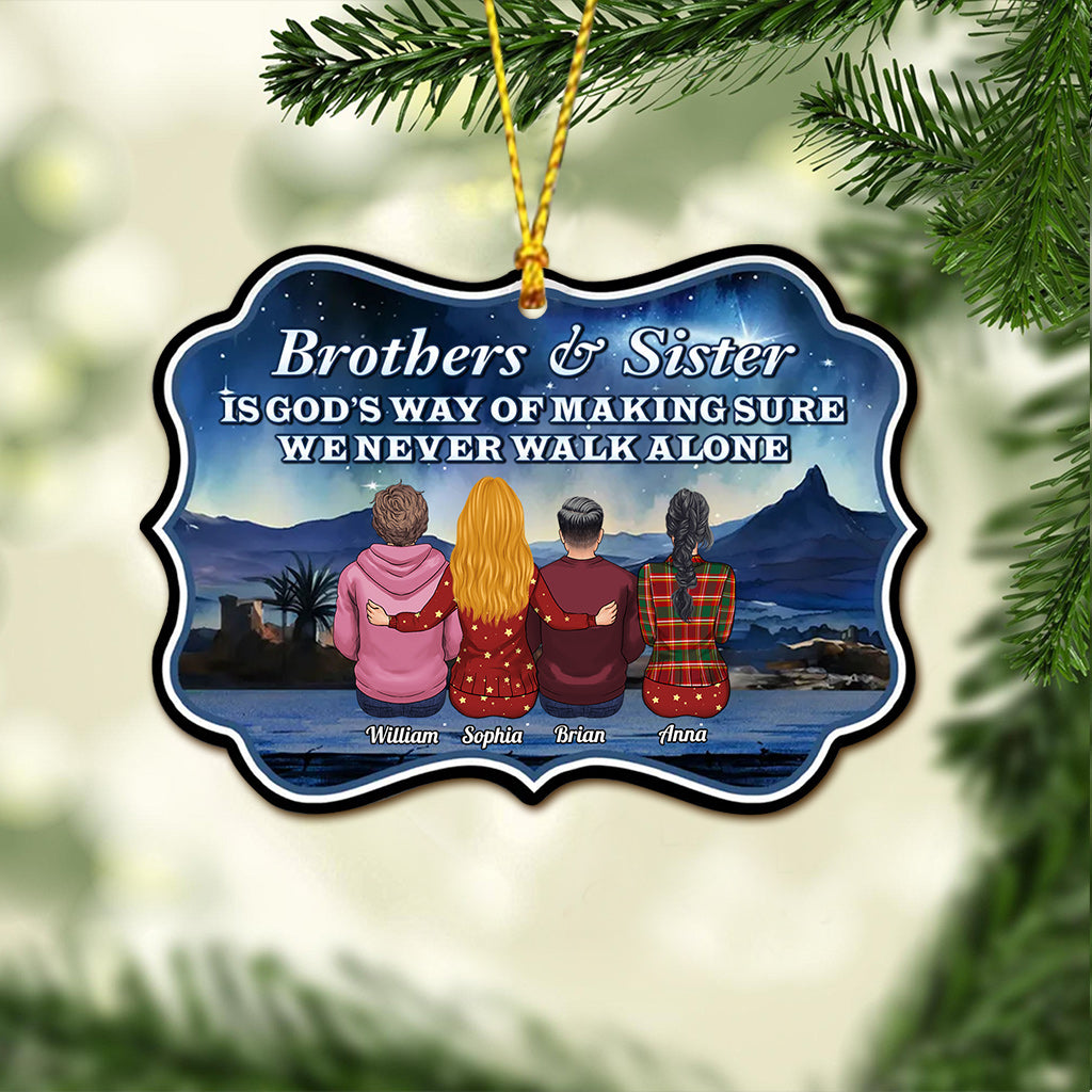 Never Walk Alone - Gift for sibling, friend - Personalized Ornament