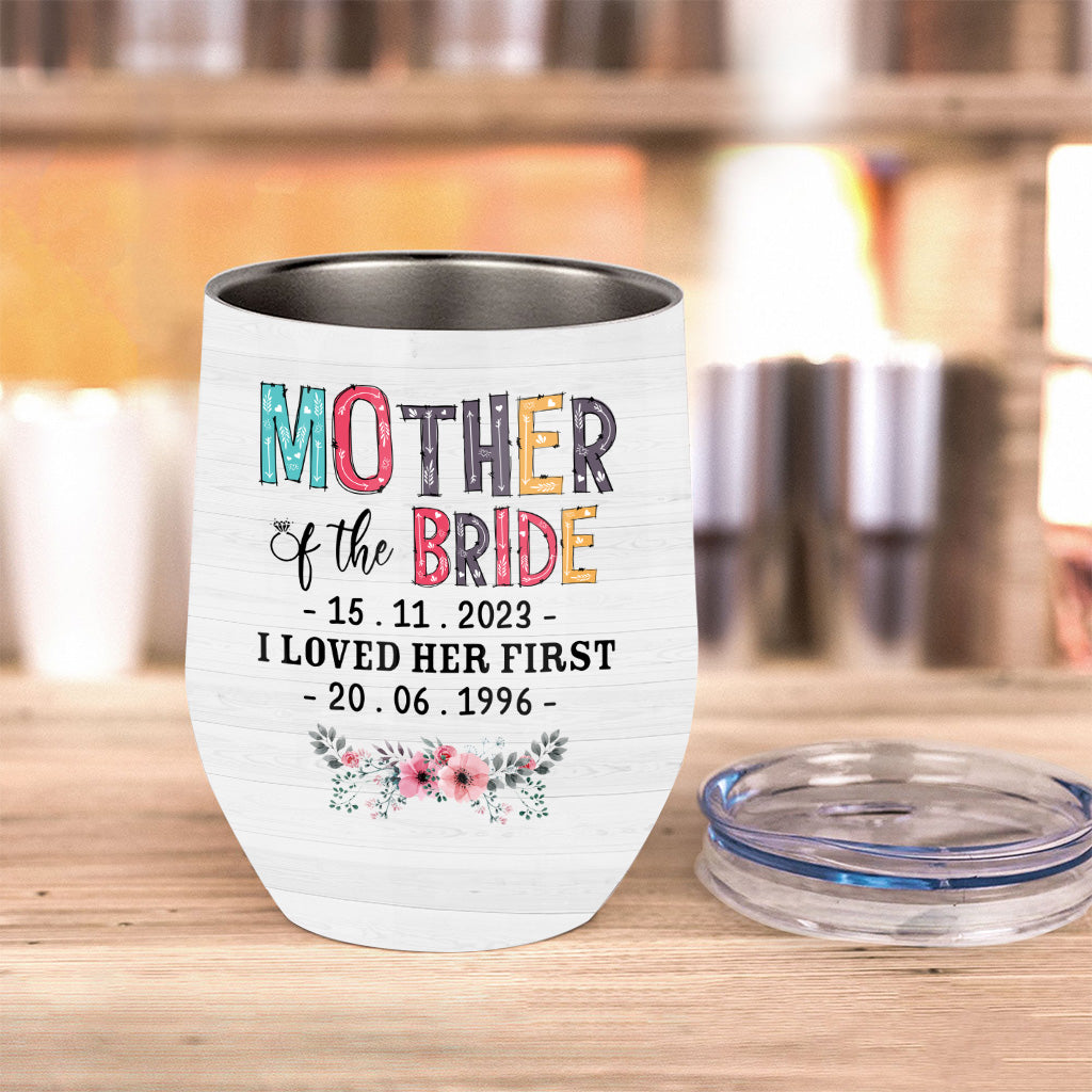 Mother Of The Bride - Personalized Mother Wine Tumbler