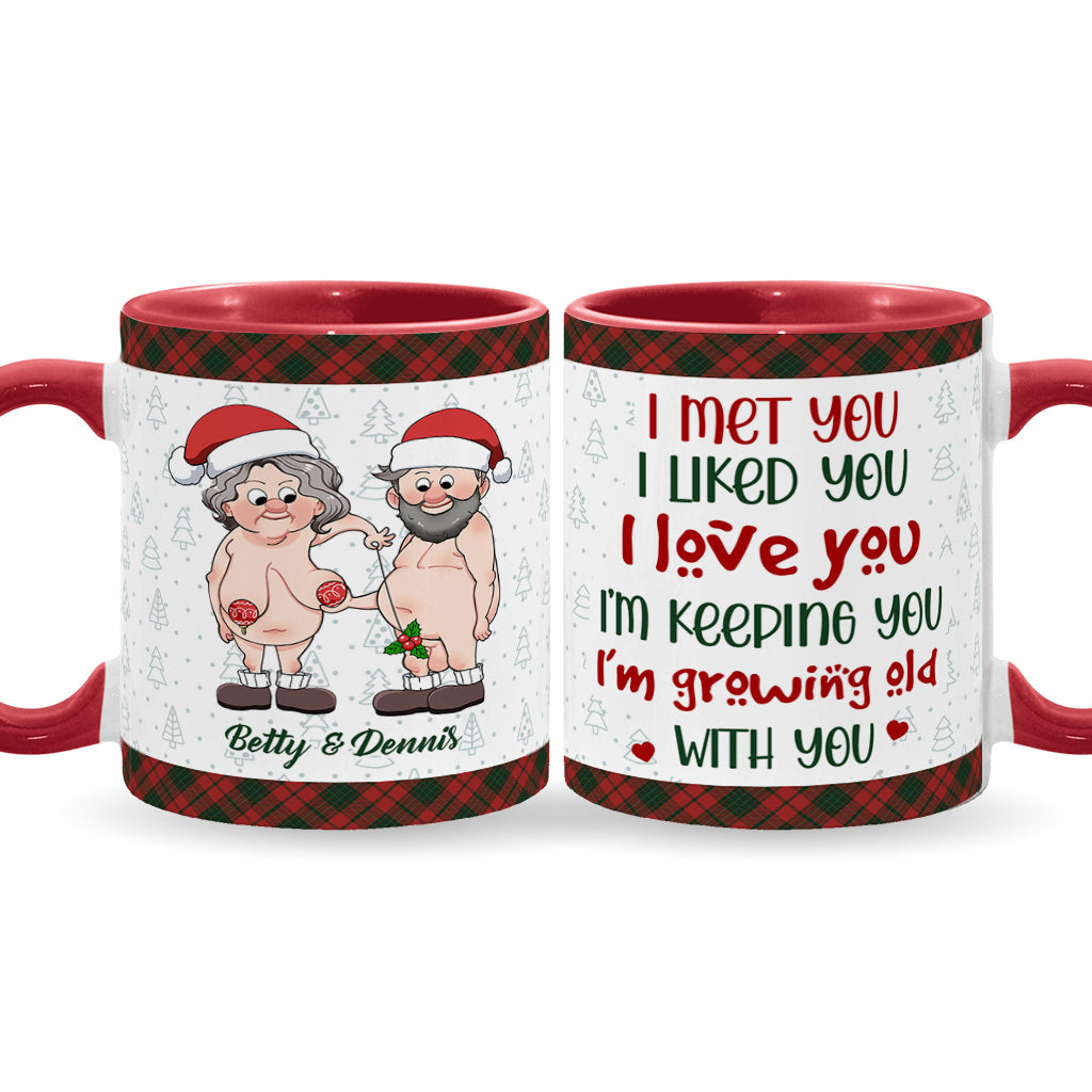 I’m Growing Old With You - Personalized Couple Accent Mug