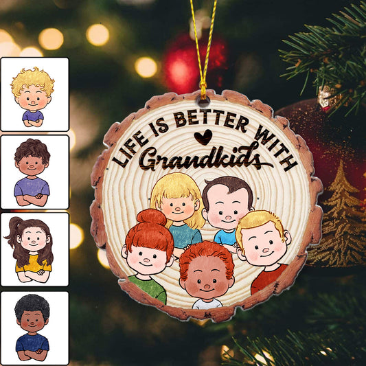 Life Is Better With Grandkids - Gift for grandma, grandpa - Personalized Ornament