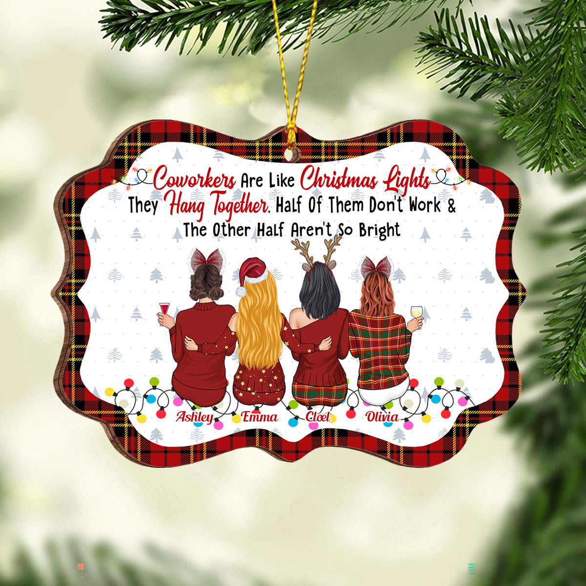 Coworkers Are Like Christmas Lights - Personalized Colleague Ornament