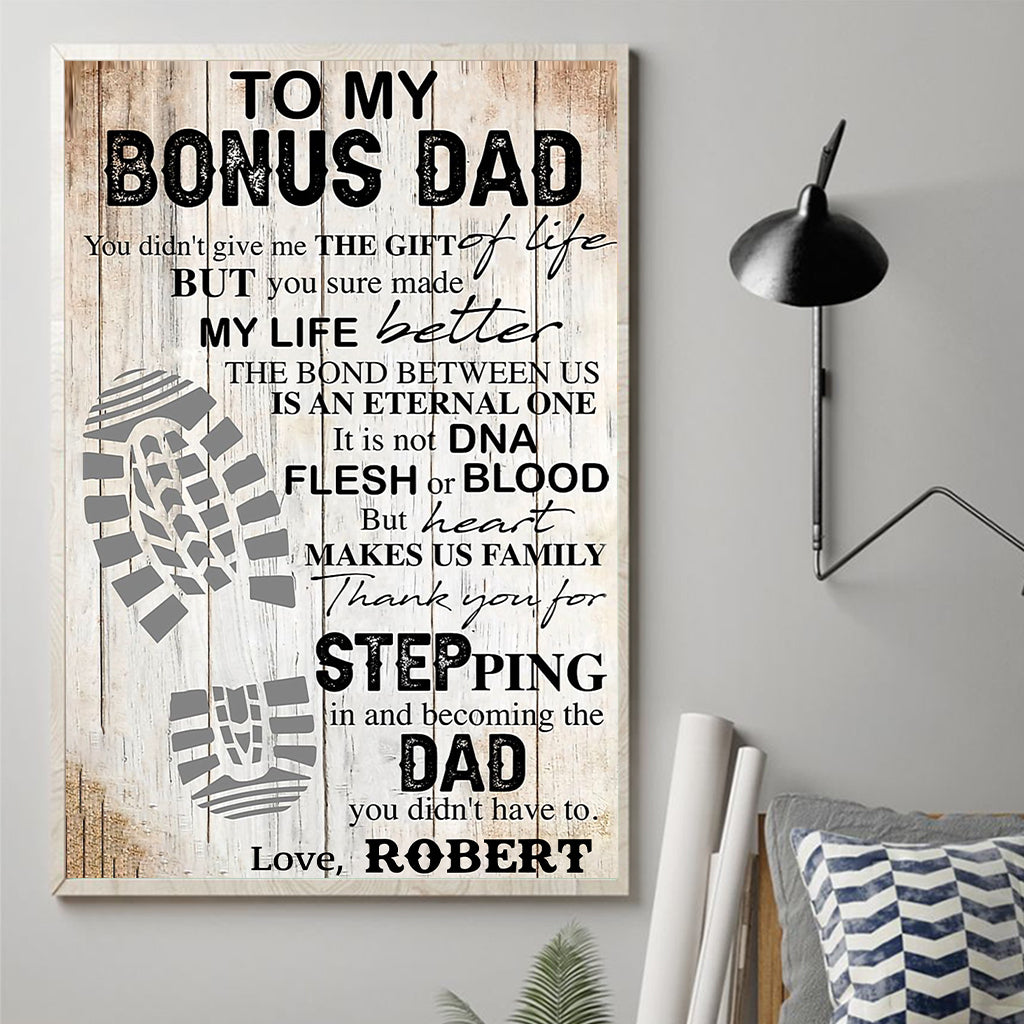 To My Bonus Dad - Personalized Father Canvas And Poster