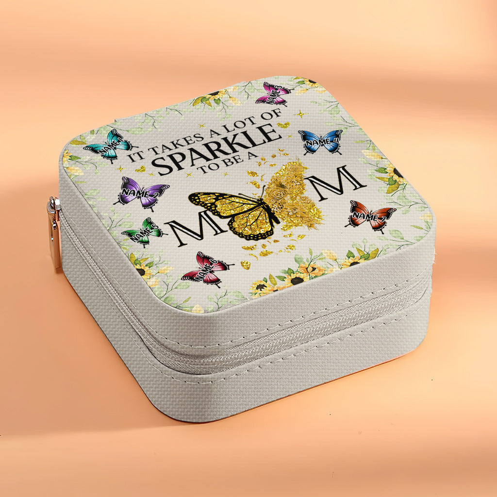 It Takes A Lot Of Sparkle To Be A Mom - Personalized Mother Jewelry Box