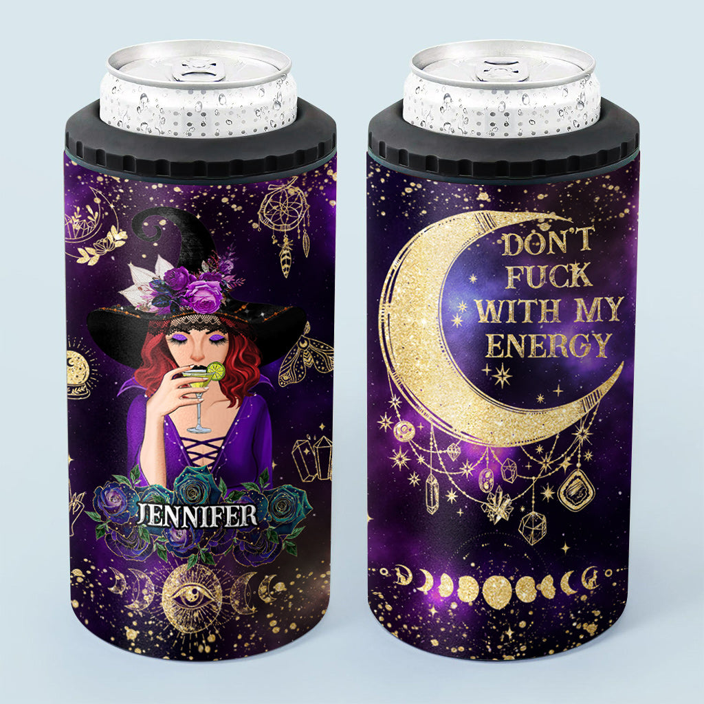 Don't F With My Energy - Personalized Witch Can Cooler