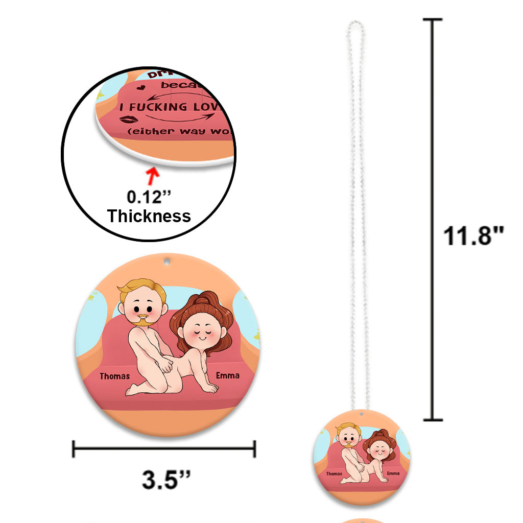 Because I Love You - Personalized Couple Car Ornament