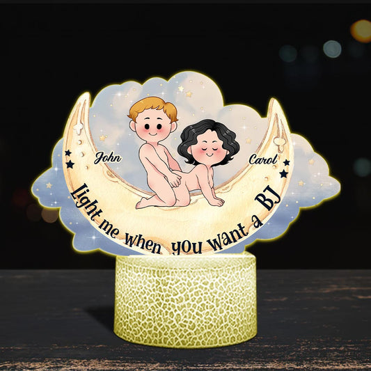 Light Me When You Want A BJ - Personalized Couple Shaped Plaque Light Base