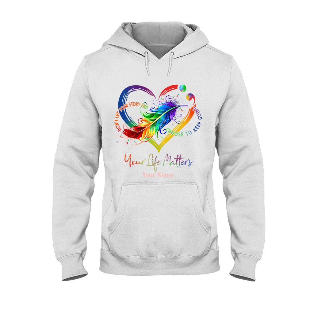Your Life Matters - Personalized Suicide Prevention T-shirt And Hoodie