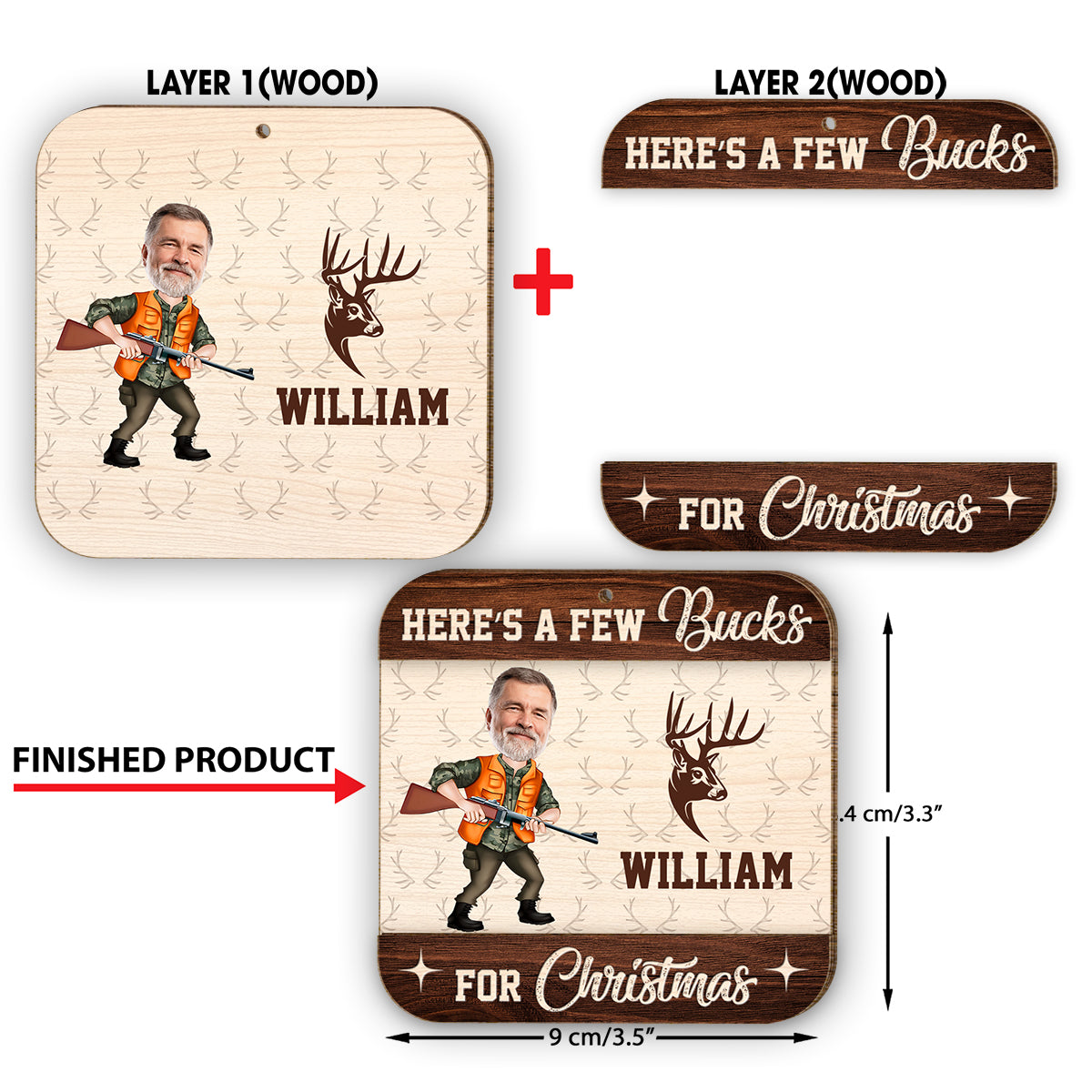 Voici quelques dollars pour Noël - Ornement de chasse personnalisé en deux parties