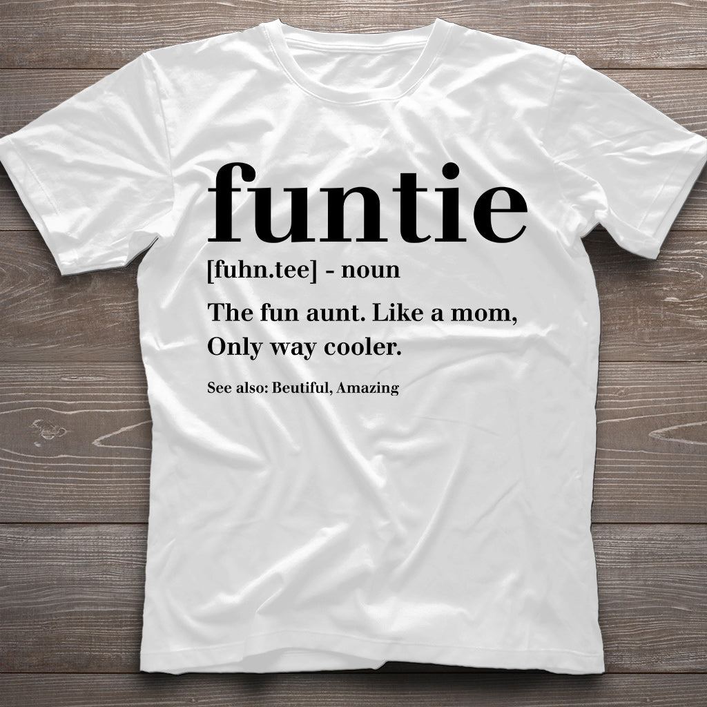 Funtie – Geschenk für Tante – T-Shirt und Hoodie