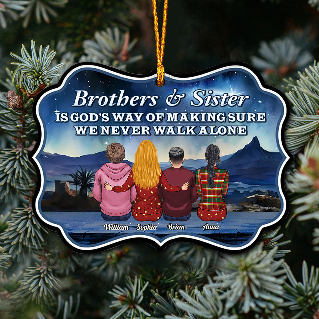 Never Walk Alone - Gift for sibling, friend - Personalized Ornament
