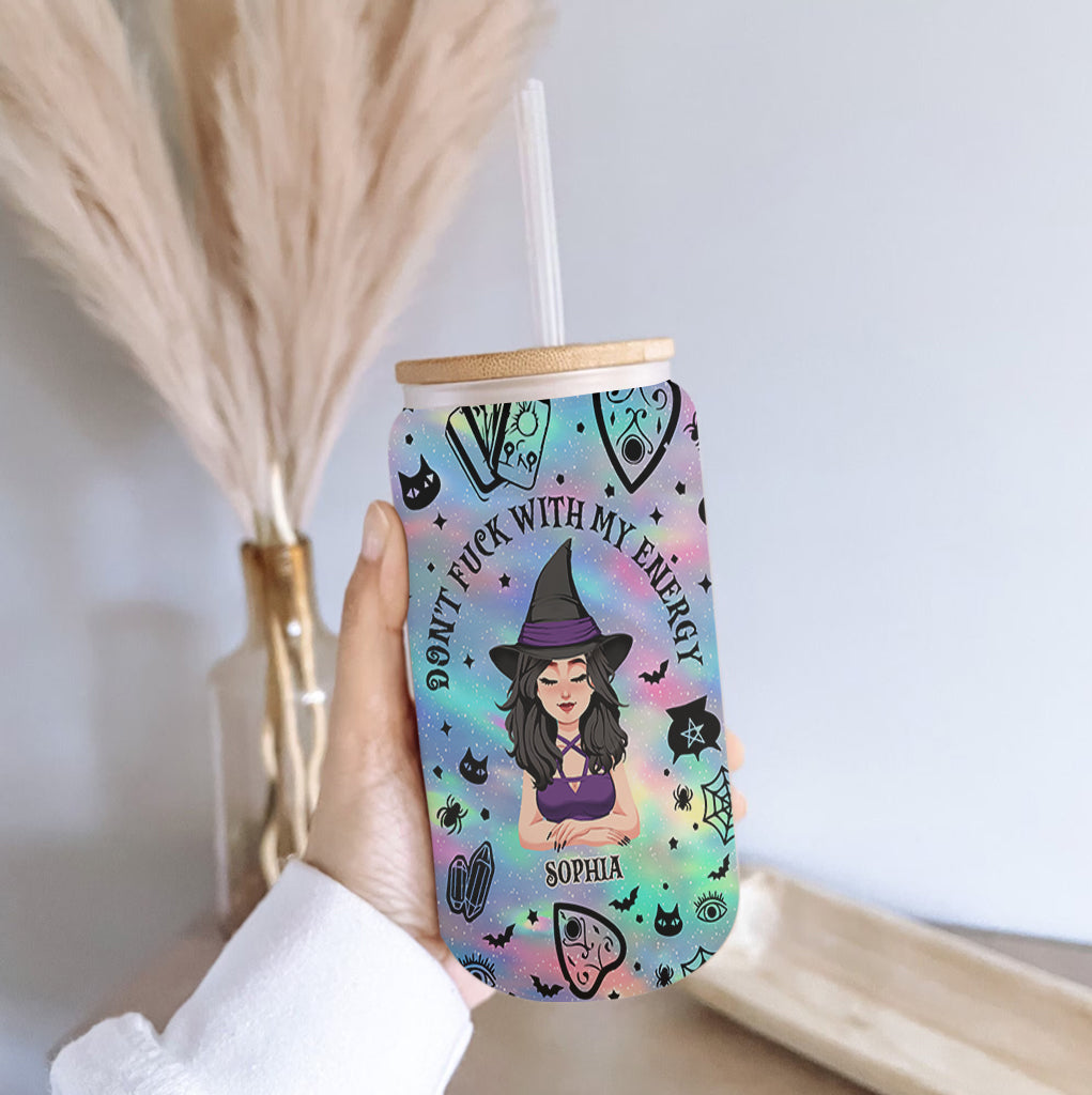 Don't F With My Energy - Personalized Witch Can Glass