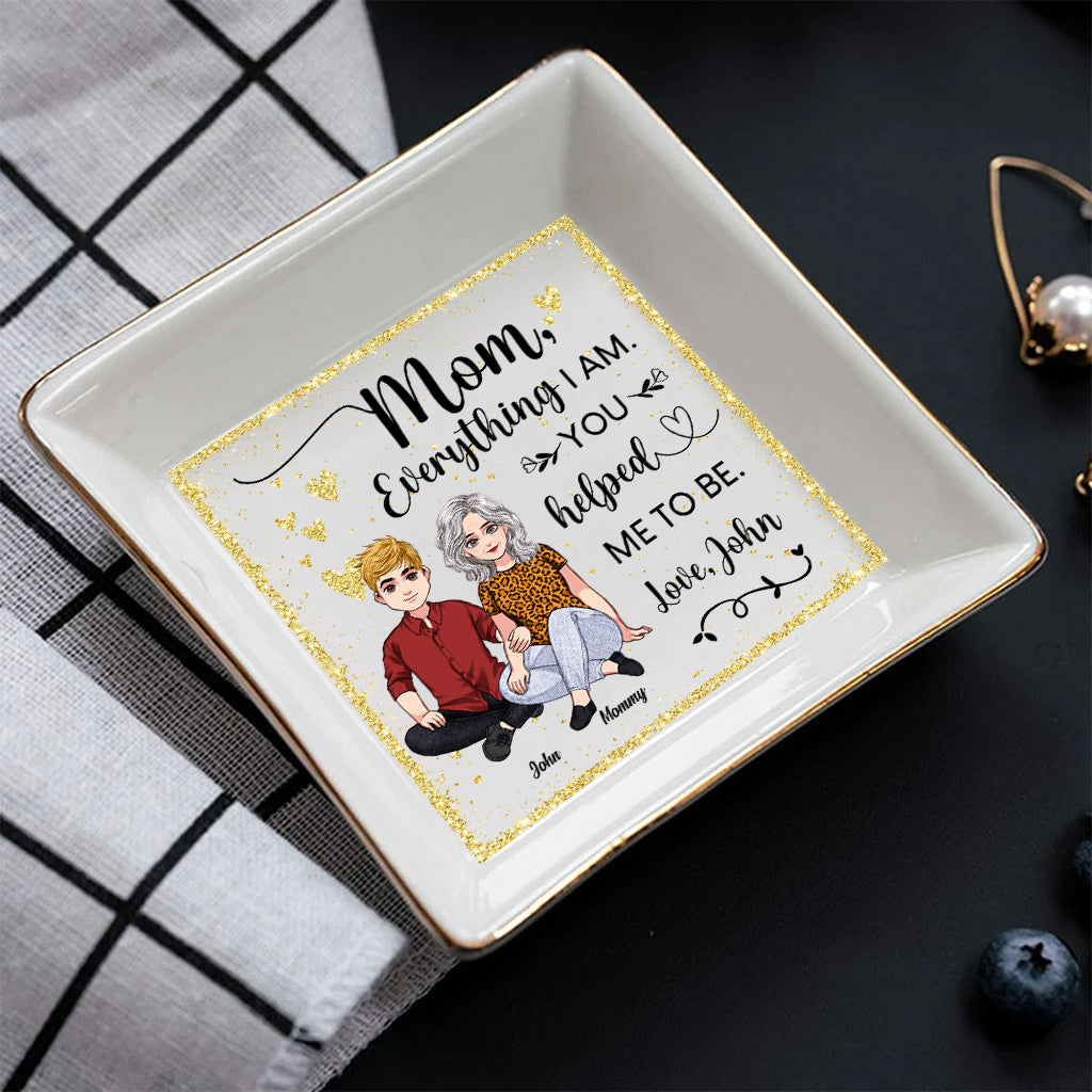 You Helped Me To Be - Personalized Mother Jewelry Dish