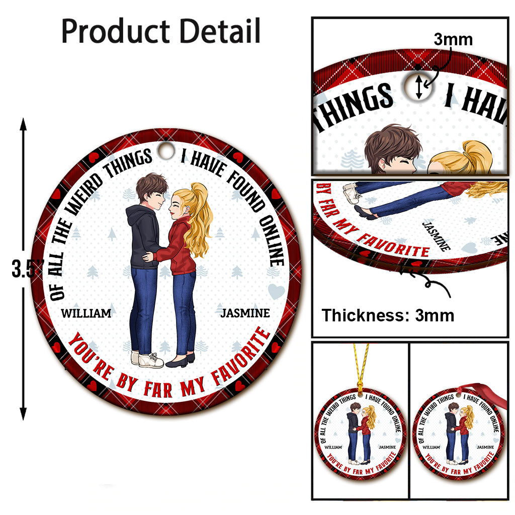 You Are My Favorite - Personalized Couple Ornament
