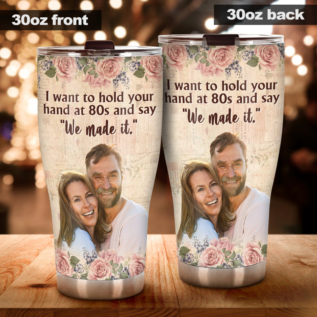 I Want To Hold Your Hand At 80s - Personalized Couple Tumbler